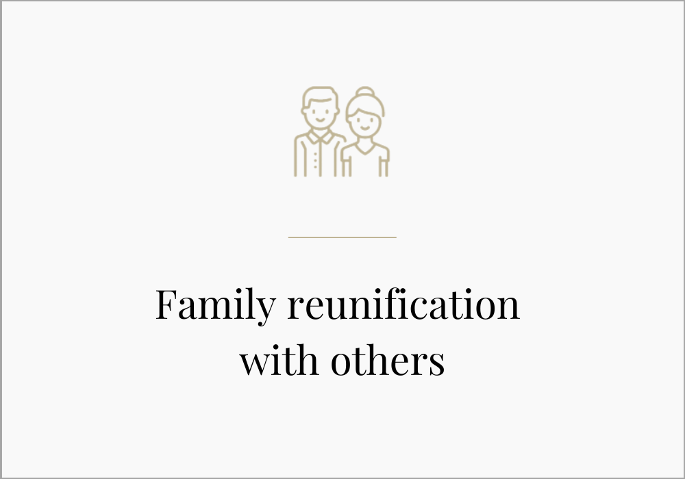 Family reunification with others