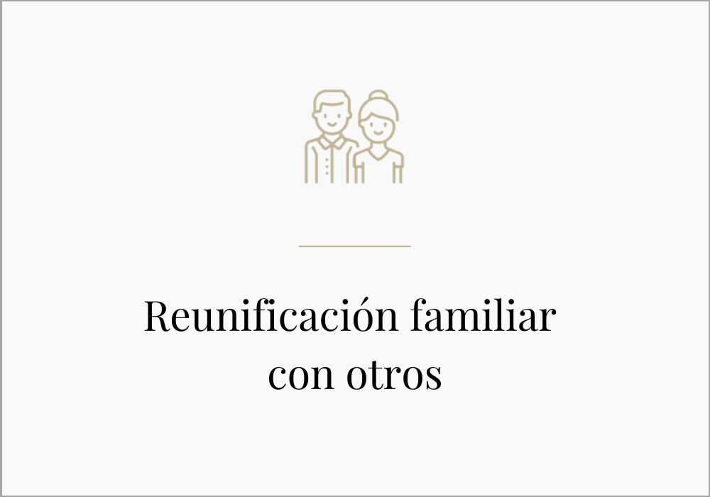Reunificación familiar con otros