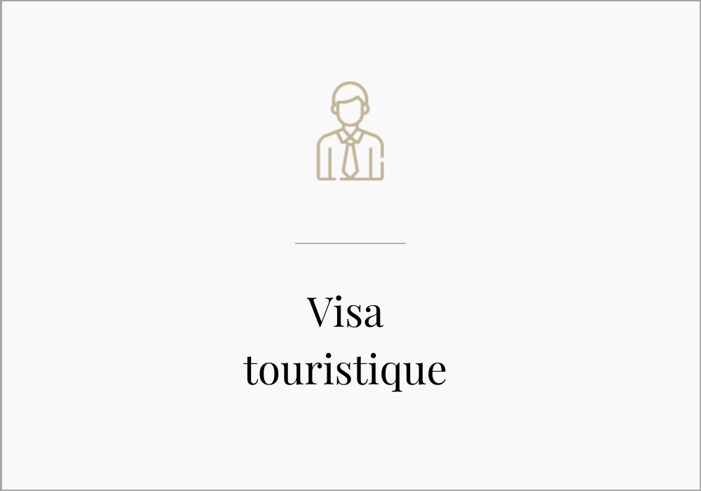 Visa touristique